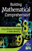 Building Mathematical Comprehension