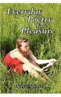 Everyday Poetry for Pleasure