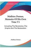 Mathieu Dumas, Memoirs Of His Own Time V1