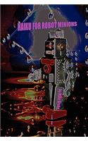 Haiku for Robot Minions: (English)