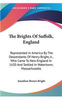 The Brights Of Suffolk, England