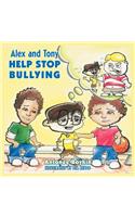 Alex and Tony Help Stop Bullying