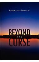 Beyond the Curse