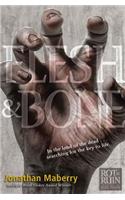 Flesh & Bone: Volume 3