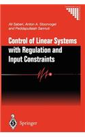 Control of Linear Systems with Regulation and Input Constraints