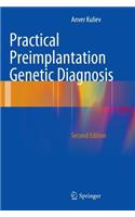 Practical Preimplantation Genetic Diagnosis