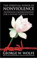 Spiritual Power of Nonviolence