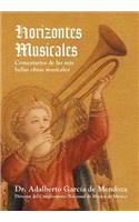 Horizontes Musicales: Comentarios de Las M S Bellas Obras Musicales