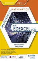 Mastering Mathematics for Edexcel GCSE: Foundation 2/Higher 1: Foundation 2/Higher 1