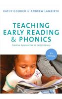 Teaching Early Reading and Phonics