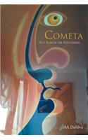 Cometa: Em Busca Da Felicidade(Spanish)