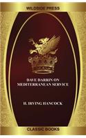 Dave Darrin on Mediterranean Service