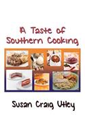 A Taste of Southern Cooking