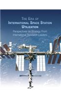 Era of International Space Station Utilization
