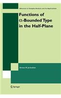 Functions of A-Bounded Type in the Half-Plane