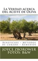 La Verdad acerca del Aceite de Oliva