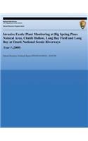 Invasive Exotic Plant Monitoring at Big Spring Pines Natural Area, Chubb Hollow, Long Bay Field and Long Bay at Ozark National Scenic Riverways, Year 1 (2009)