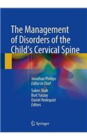 Management of Disorders of the Child's Cervical Spine