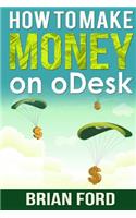 How to Make Money on ODesk