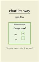 Charlies Way