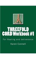 THREEFOLD CORD Workbook #1