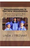 Homeschooling Is The New Millennium