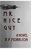 Mr. Nice Guy