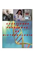 Cuestiones y Problemas de Biotecnología