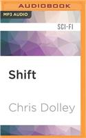 Shift