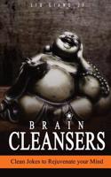 Brain Cleansers