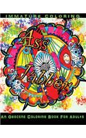 AssJabber: The Obscene Coloring Book For Adults(2 Sweary Coloring Books)
