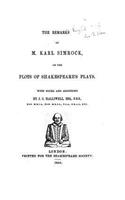 The remarks of M. Karl Simrock, on the plots of Shakespeare's plays