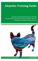 Alopekis Training Guide Alopekis Training Book Features: Alopekis Housetraining, Obedience Training, Agility Training, Behavioral Training, Tricks and More