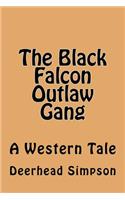 Black Falcon Outlaw Gang
