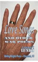 Love Songs and Other War Poems