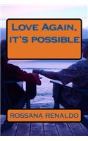 Love Again, it's possible