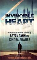 Invincible Heart: The John Baker Chronicles: A Permutation Archives Division