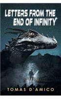 Letters from the End of Infinity