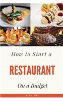 How to Start a Restaurant on a Budget