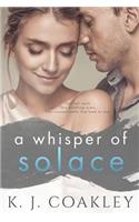 Whisper Of Solace