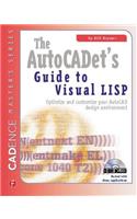 The AutoCADET's Guide to Visual LISP