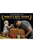 Confessions of the World's Best Father