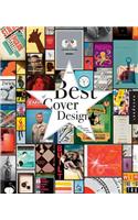 Best of Cover Design: Books, Magazines, Catalogs, and More