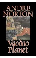 Voodoo Planet by Andre Norton, Science Fiction, Adventure