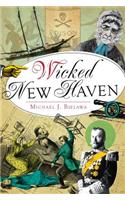 Wicked New Haven