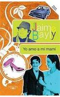Yo Amo a Mi Mami