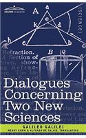 Dialogues Concerning Two New Sciences: (English)