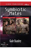 Symbiotic Mates [Symbiotic Mates 2: Peter and the Wolf: Symbiotic Mates 3: Talon and the Falconer] (Siren Publishing Allure Manlove: (English)