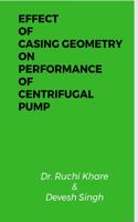 Effect of Casing Geometry on Performance of Centrifugal Pump