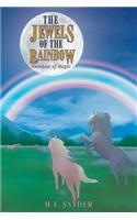 The Jewels of the Rainbow: Rainbow Magic